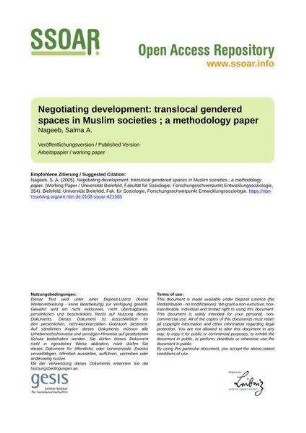 Negotiating development: translocal gendered spaces in Muslim societies ; a methodology paper