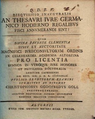 Disquisitio inauguralis, an thesauri iure Germanico hodierno regalibus fisci annumerandi sint?