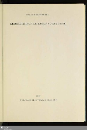 Kursächsischer Eisenkunstguss