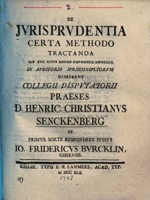 De iurisprudentia certa methodo tractanda, disp.