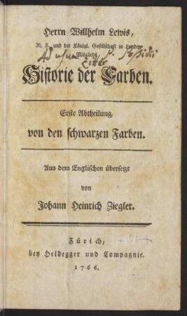 Historie der Farben : erste Abtheilung, von den schwarzen Farben