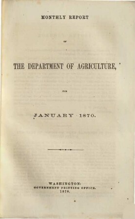 Monthly report of the Department of Agriculture. 1870