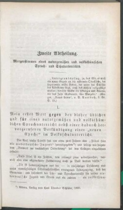Zweite Abtheilung. Morgenstimmen eines naturgemäßen und volksthümlichen Sprach- und Schulunterrichts.