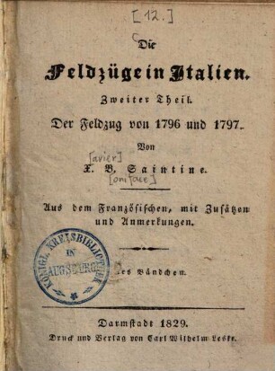 Die Feldzüge in Italien, 2,1. Der Feldzug von 1796 und 1797