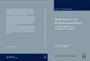 Mediensprache und Medienkommunikation im interdisziplinären und interkulturellen Vergleich : mit einem einleitenden Beitrag von Ludwig M. Eichinger