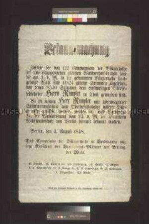 Bekanntmachung über die Wahl des Oberbefehlshabers der Bürgerwehr Rimpler; Berlin, 4. August 1848