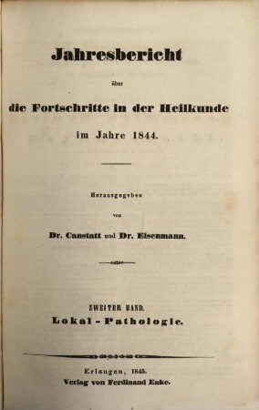 Jahresbericht über die Fortschritte der gesammten Medicin in allen Ländern. 1844,3/4 (1845)