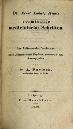 Ernst Ludw. Heims vermischte medicinische Schriften