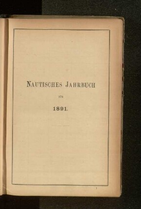 Nautisches Jahrbuch für 1891.
