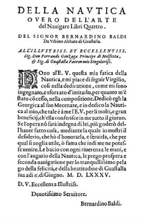 All L'Illvstriss. [...] Sig. Don Ferrando Gonzaga Principe di Molfetta & Sig. di Guastalla Patron mio Singolarsiss.