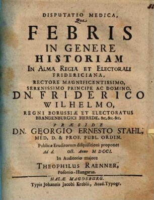 Disputatio Medica, Qua Febris In Genere Historiam
