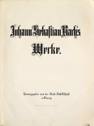 Johann Sebastian Bach's Werke. 29, Kammermusik für Gesang, Dritter Band
