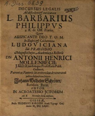 Discursus Legalis Ad difficilem & intricatam L. Barbarius Philippus 3. ff. de Off. Praetor