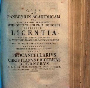 Ad panegyrin academicam qua viro maxime reverendo summos in theologia honores capessendi licentia ... conferetur ...