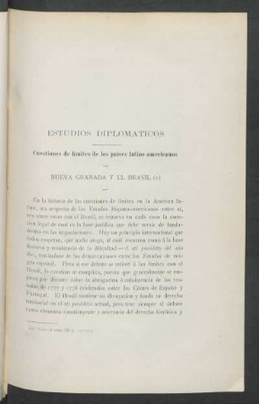 Nueva Granada y el Brasil : Cuestiones de límites de los países latino-americanos. Estudios diplomáticos.