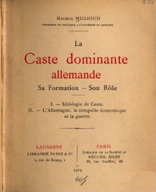 La caste dominante allemande : sa formation, son rôle
