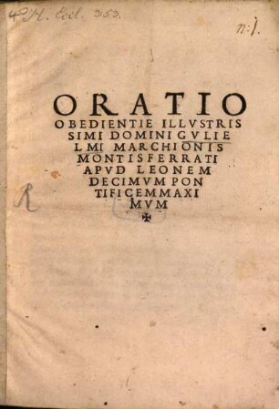 Oratio obedientiae Ill. Dom. Gulielmi Marchionis Montiferrati apud Leonem X. p. m.