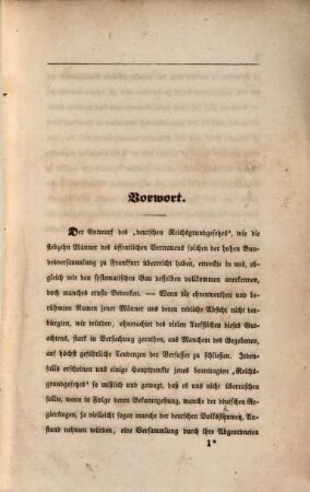 Entwurf einer neu zu constituirenden deutschen Bundes-Verfassung : veranlaßt durch den Entwurf des deutschen Reichsgrundgesetzes der siebzehn Vertrauenensmänner