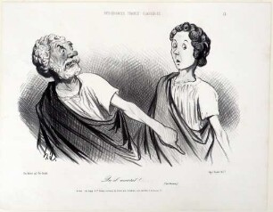 Qu'il mourut! ...... (Les Horaces.)