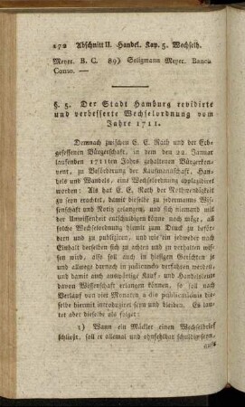 §. 5. Der Stadt Hamburg revidirte und verbesserte Wechselordnung vom Jahre 1711.