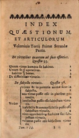 Summa Totius Theologiae S. Thomae Aquinatis, Doctoris Angelici ordinis Praedicatorum, [7]