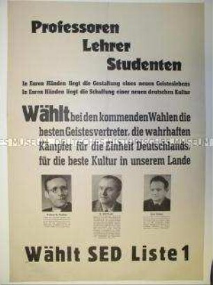 Maueranschlag mit Wahlwerbung der SED für die Landtagswahlen in Mecklenburg-Vorpommern 1946, gerichtet an Akademiker; mit drei Kandidaten-Porträts