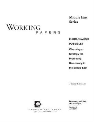 Is gradualism possible? Choosing a strategy for promoting democracy in the Middle East