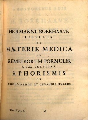 Gerardi van Swieten Commentaria in Hermanni Boerhaave Aphorismos De Cognoscendis, Et Curandis Morbis. 5,2