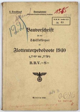 Bauvorschrift Schiffskörper Flotten-Torpedoboote 1940