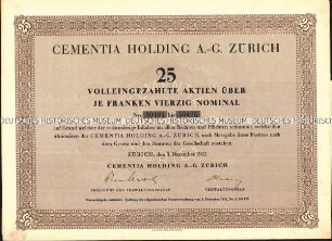 Sammelaktie der Cementia Holding A.-G. Zürich über 25 Aktien zu je 40 Schweizer Franken, mit Kupons