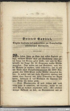 Drittes Capitel. Einzelne Umstände des mechanischen zur Dampfwäsche erforderlichen Verfahrens
