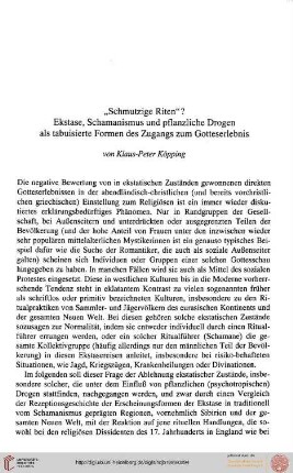Klaus-Peter Köpping: "Schmutzige Riten"? - Ekstase, Schamanismus und pflanzliche Drogen als tabuisierte Formen des Zugangs zum Gotteserlebnis