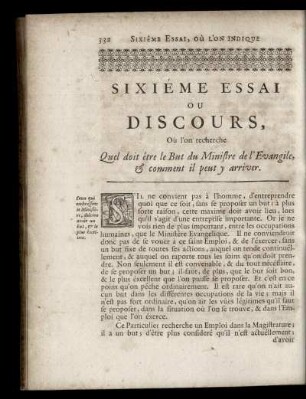 Sixiéme Essai Ou Discours, Où l'on recherche Quel doit être le But du Ministre de l'Evangile, & comment il peut y arriver.