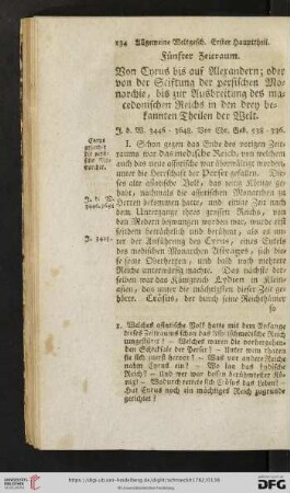 Fünfter Zeitraum: Von Cyrus bis auf Alexandern; oder von der Stiftung der persischen Monarchie, bis zur Ausbreitung des macedonischen Reichs [...]