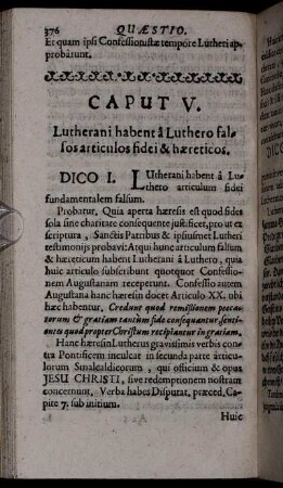 Caput V. Lutherani habent a Luthero falsos articulos fidei & haereticos