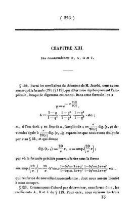 Chapitre XIII - XVI. De transcendantes. Méthode des nomes. Usage de construction des tables elliptiques. Réduction de quelques intégrales.