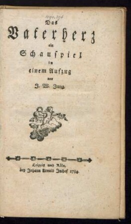 Das Vaterherz : ein Schauspiel in einem Aufzug