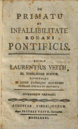 De Primatu Et Infallibitate Romani Pontificis