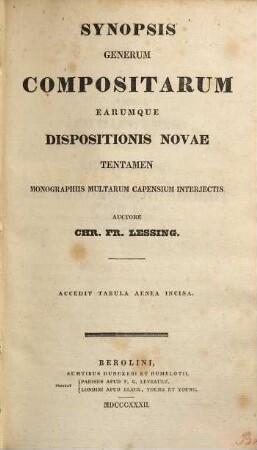 Synopsis generum compositarum earumque dispositionis novae tentamen monographiis multarum capensium interjectis : accedit tabula aenea incisa