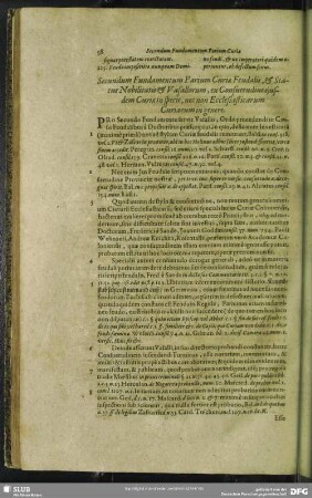 Secundum Fundamentum Parium Curiae Feudalis, & Status Nobilitatis & Vasallorum, ex Consuetudine eiusdem Curiae in specie, nec non Ecclesiasticarum Curiarum in genere