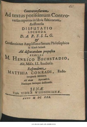 Controversiarum Ad textus potissimum Controversos repertos in libris Ethicorum Aristotelis Disputatio Secunda