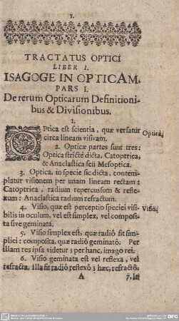 PARS I. De rerum Opticarum Definitionibus & Divisionibus.