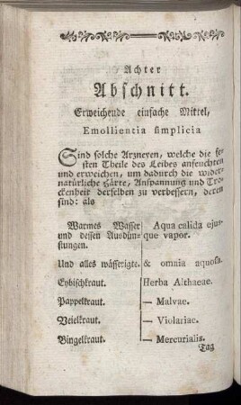 Achter Abschnitt. Erweichende einfache Mittel, Emollientia simplicia