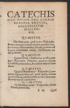 Catechismus Minor Pro Pueris. Ioannis Brenzii, Ecclesiastae Hallensis.