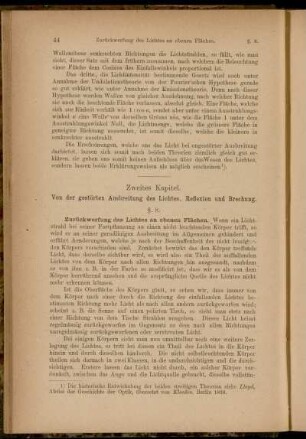 Zweites Kapitel. Von der gestörten Ausbreitung des Lichtes, Reflexion und Brechung