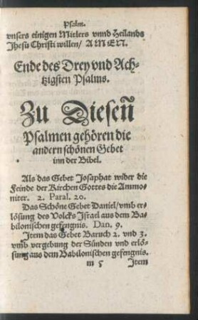 Zu Diesen Psalmen gehören die andern schönen Gebet inn der Bibel.