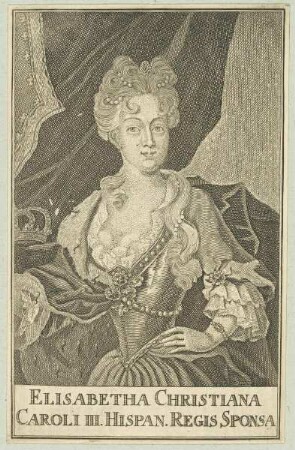 Bildnis der Elisabetha Christiana Caroli III. Hispan. Regis Sponsa