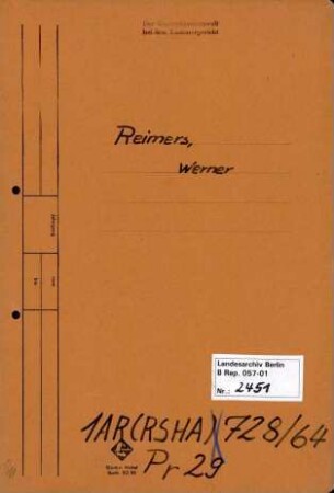 Personenheft Werner Reimers (*18.02.1920, +14.04.1944), SS-Hauptsturmführer