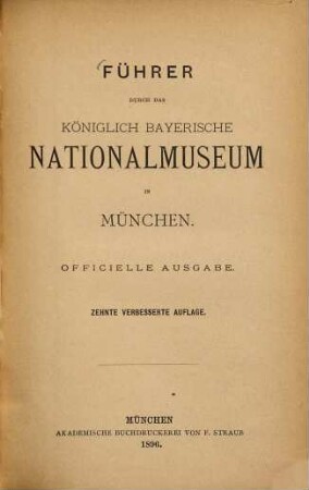 Führer durch das königlich bayerische Nationalmuseum in München