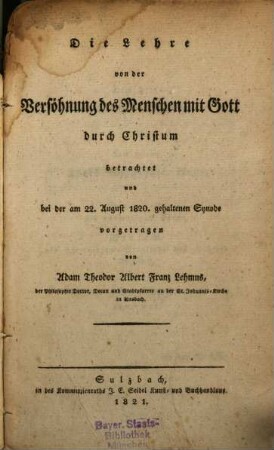 Die Lehre von der Versöhnung des Menschen mit Gott durch Christus